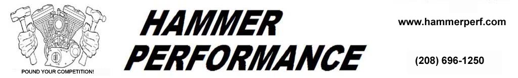 Hammer Performance - for All Your Harley Davidson XL Sportster and Big Twin Performance Needs